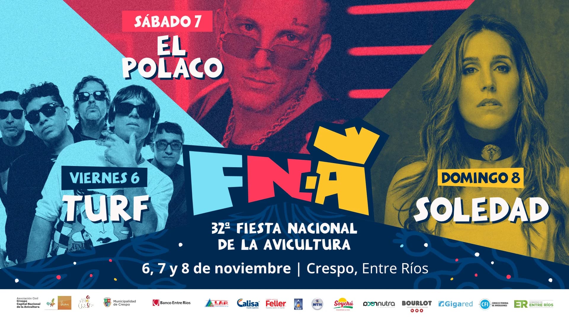 Afiche de la 32ª Fiesta Nacional de la Avicultura: Turf el viernes 6, El Polaco el sábado 7 y Soledad el domingo 8 de noviembre en Crespo, Entre Ríos